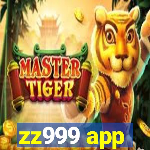 zz999 app